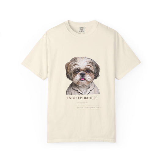 I Woke Up Like This — Shih Tzu Comfort Colors Tee | Dog Mom Shirt | Vintage Wash