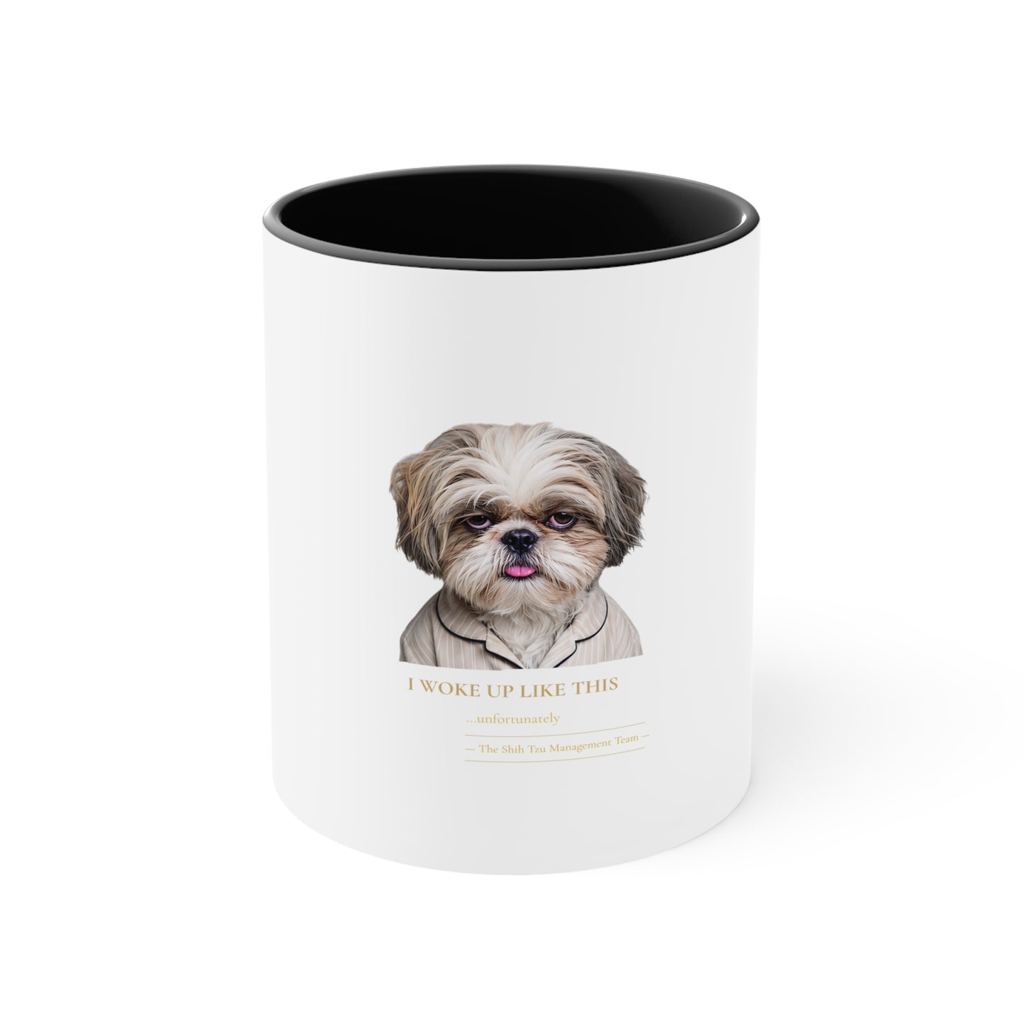 Shih Tzu 'I Woke Up Like This' Accent Coffee Mug — Cute Dog Lover Gift