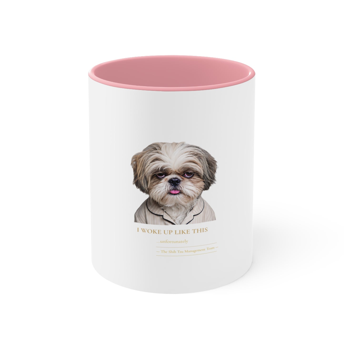 Shih Tzu 'I Woke Up Like This' Accent Coffee Mug — Cute Dog Lover Gift