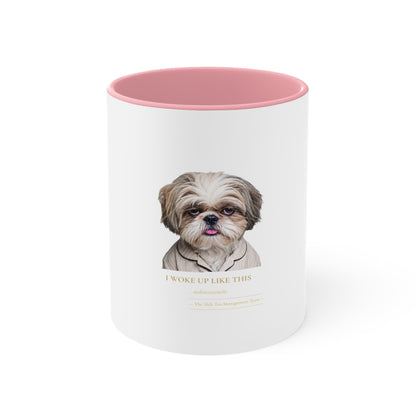 Shih Tzu 'I Woke Up Like This' Accent Coffee Mug — Cute Dog Lover Gift