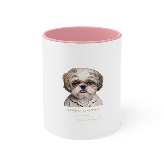 Shih Tzu 'I Woke Up Like This' Accent Coffee Mug — Cute Dog Lover Gift