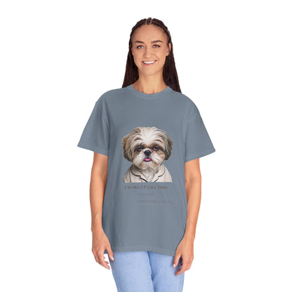 I Woke Up Like This — Shih Tzu Comfort Colors Tee | Dog Mom Shirt | Vintage Wash