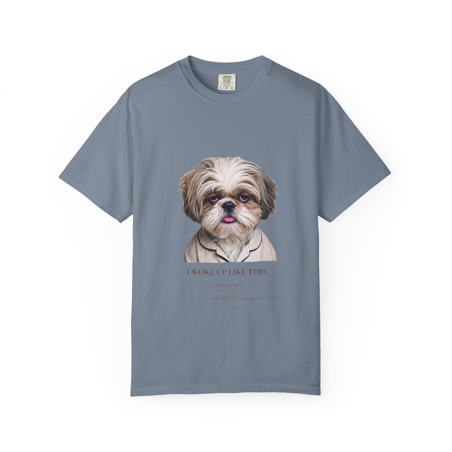 I Woke Up Like This — Shih Tzu Comfort Colors Tee | Dog Mom Shirt | Vintage Wash